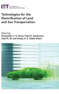 Produktbild: Technologies for the Electrification of Land and Sea Transportation