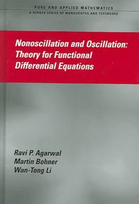 Produktbild: Nonoscillation and Oscillation Theory for Functional Differential Equations