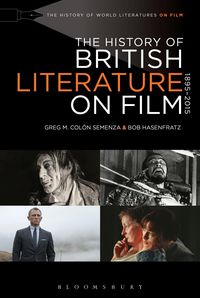 Produktbild: The History of British Literature on Film, 1895-2015