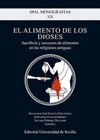 Produktbild: El alimento de los dioses : sacrificio y consumo de alimentos en las religiones antiguas
