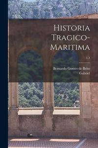 Produktbild: Historia tragico-maritima; 1-3