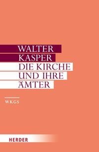 Produktbild: Die Kirche und ihre &Auml;mter