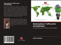 Produktbild: Rationaliser l'efficacit&eacute; &eacute;nerg&eacute;tique