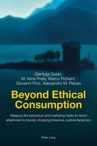 Produktbild: Beyond Ethical Consumption