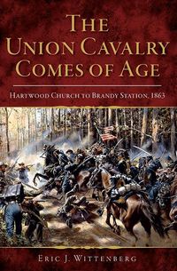Produktbild: Union Cavalry Comes of Age: Hartwood Church to Brandy Station, 1863