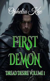 Produktbild: First Demon (Dread Desire, #1)