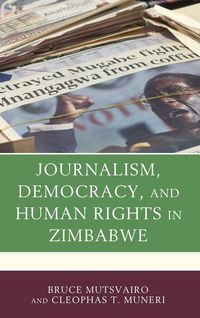 Produktbild: Journalism, Democracy, and Human Rights in Zimbabwe