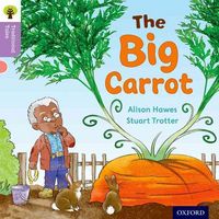 Produktbild: Oxford Reading Tree Traditional Tales: Level 1+: The Big Carrot