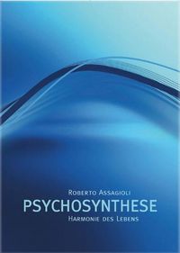 Produktbild: "Harmonie des Lebens&rdquo; Psychosynthese