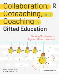 Produktbild: Collaboration, Coteaching, and Coaching in Gifted Education