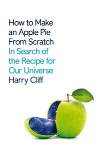 Produktbild: Cliff, H: How to Make an Apple Pie from Scratch