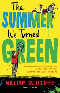 Bild vom Artikel The Summer We Turned Green vom Autor William Sutcliffe