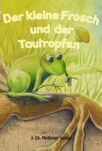 Produktbild: Der kleine Frosch und der Tautropfen