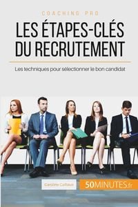 Produktbild: Les &eacute;tapes-cl&eacute;s du recrutement