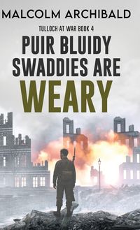 Produktbild: Puir Bluidy Swaddies are Weary