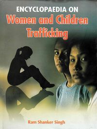 Produktbild: Encyclopaedia On Women And Children Trafficking