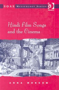 Produktbild: Hindi Film Songs and the Cinema