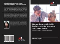 Produktbild: Donne imprenditrici in India: crescita lenta ma successo sicuro