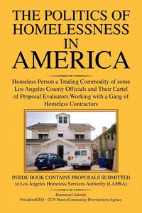 Produktbild: The Politics of Homelessness in America