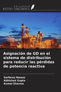 Produktbild: Asignaci&oacute;n de GD en el sistema de distribuci&oacute;n para reducir las p&eacute;rdidas de potencia reactiva