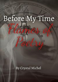 Produktbild: Before My Time Flames Of Poetry