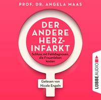 Produktbild: Der andere Herzinfarkt - Endlich Schluss mit Fehldiagnosen, die Frauenleben kosten