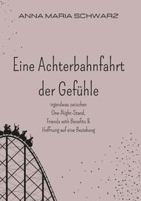 Produktbild: Eine Achterbahnfahrt der Gef&uuml;hle