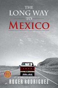 Produktbild: The Long Way to Mexico