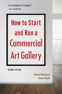 Produktbild: How to Start and Run a Commercial Art Gallery (Second Edition)