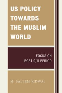 Produktbild: US Policy Towards the Muslim World