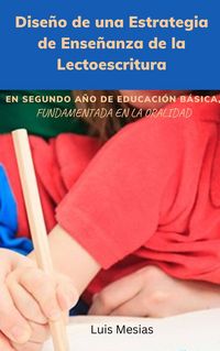 Produktbild: Dise&ntilde;o de una Estrategia de Ense&ntilde;anza de la Lectoescritura