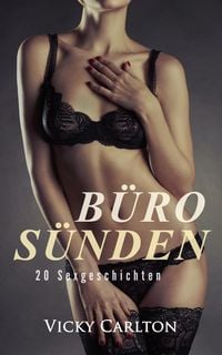 Produktbild: B&uuml;ros&uuml;nden. 20 Sexgeschichten