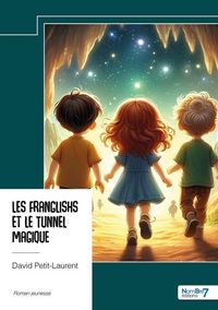 Produktbild: Les franglishs et le tunnel magique