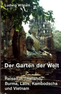 Produktbild: Weltreisen / Der Garten der Welt