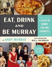 Produktbild: Eat, Drink, and Be Murray