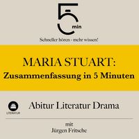 Produktbild: Maria Stuart: Zusammenfassung in 5 Minuten