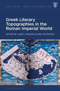 Produktbild: Greek Literary Topographies in the Roman Imperial World