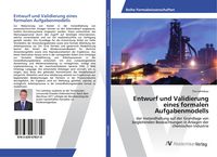 Produktbild: Entwurf und Validierung eines formalen Aufgabenmodells