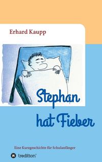 Produktbild: Stephan hat Fieber