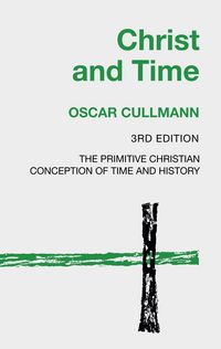 Produktbild: Christ and Time, 3rd Edition