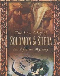 Produktbild: Brown-Lowe, R: The Lost City of Solomon and Sheba