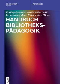 Produktbild: Handbuch Bibliotheksp&auml;dagogik