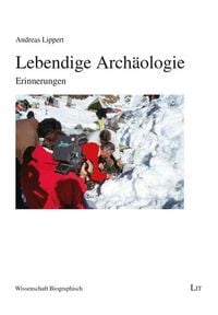 Produktbild: Lebendige Arch&auml;ologie