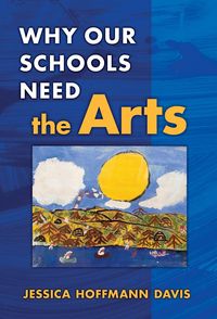 Produktbild: Why Our Schools Need the Arts