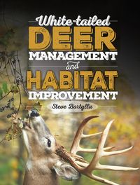 Produktbild: White-tailed Deer Management and Habitat Improvement