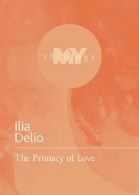 Produktbild: The Primacy of Love