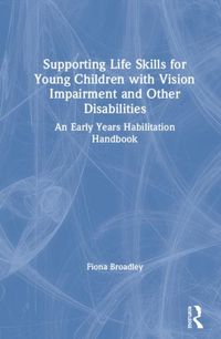 Produktbild: Broadley, F: Supporting Life Skills for Young Children with