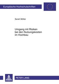 Produktbild: Umgang mit Risiken bei den Nutzungskosten im Hochbau