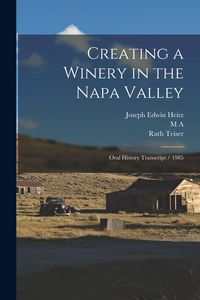 Produktbild: Creating a Winery in the Napa Valley