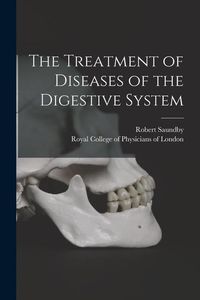 Produktbild: The Treatment of Diseases of the Digestive System